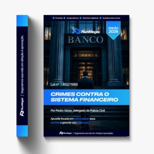Crimes Contra o Sistema Financeiro (Lei nº 7.492/1986)