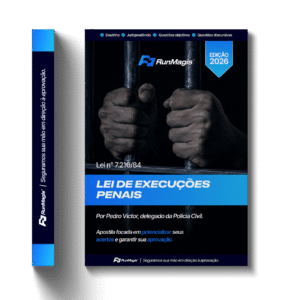 Lei de Execuções Penais (Lei nº 7.210/84)
